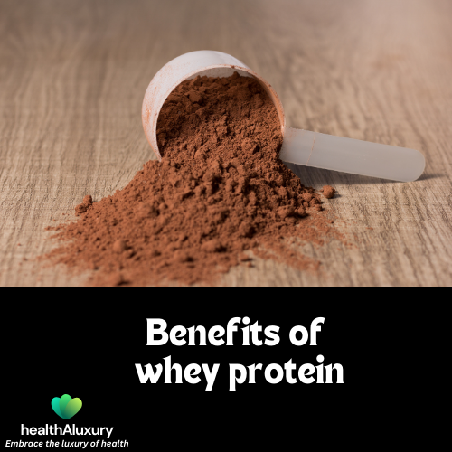 Benefits of Whey Protein